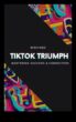 TikTok Triumph Labākais veids, kā apgūt īsas šķirņu veidi radošuma mākslu